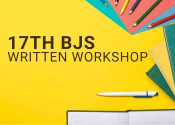 17th BJS Written Workshop